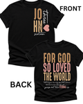 John 3:16 Front & Back Faith Tee – Bold Message, Eternal Impact