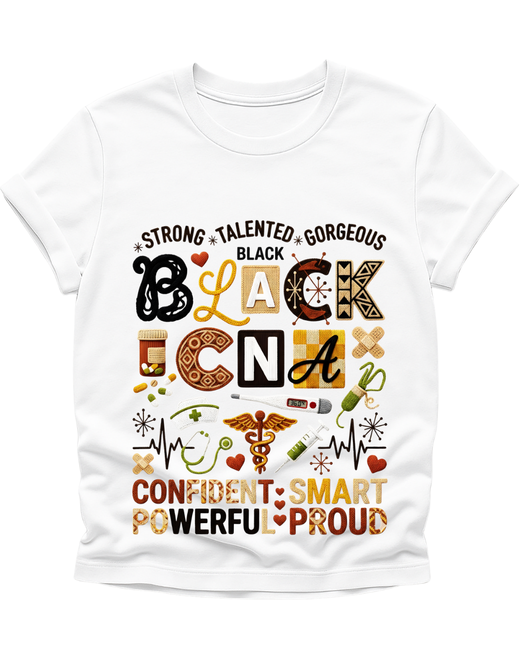 Strong. Talented. Gorgeous. Black CNA T-shirt