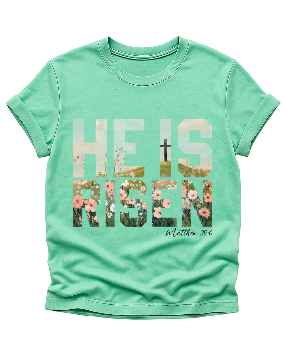 “He Is Risen” Floral Faith Tee – Matthew 28:6