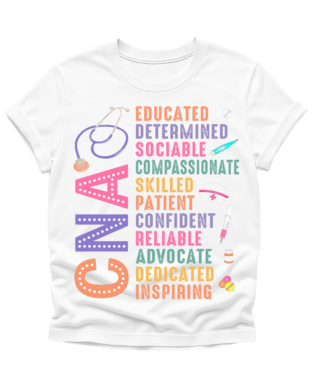 CNA Pride Inspirational T-Shirt