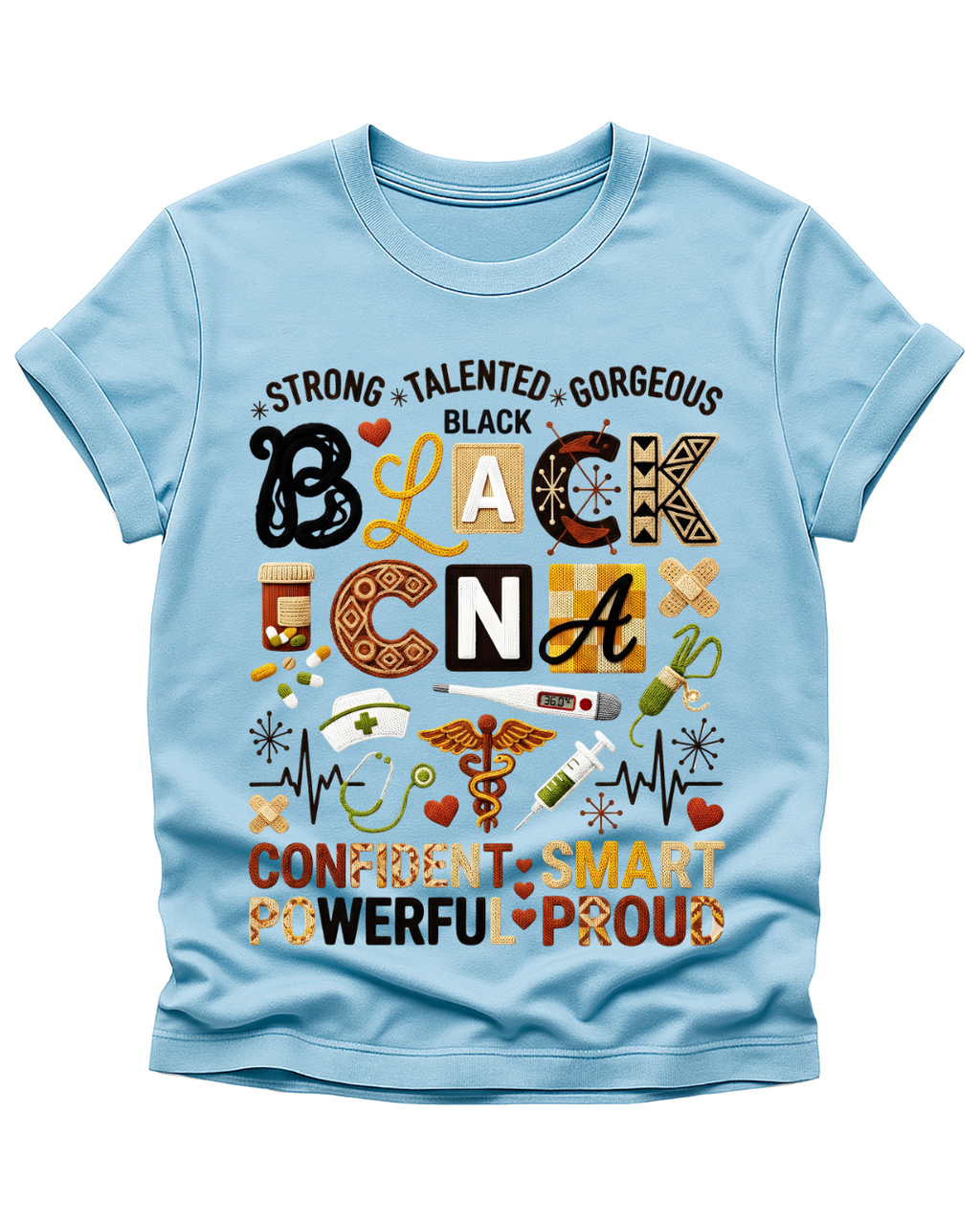 Strong. Talented. Gorgeous. Black CNA T-shirt