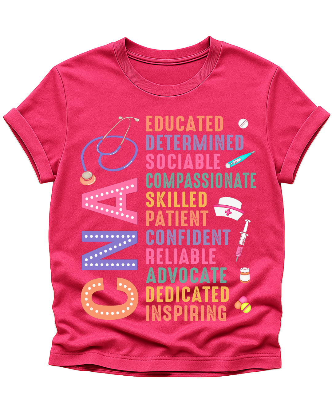 CNA Pride Inspirational T-Shirt