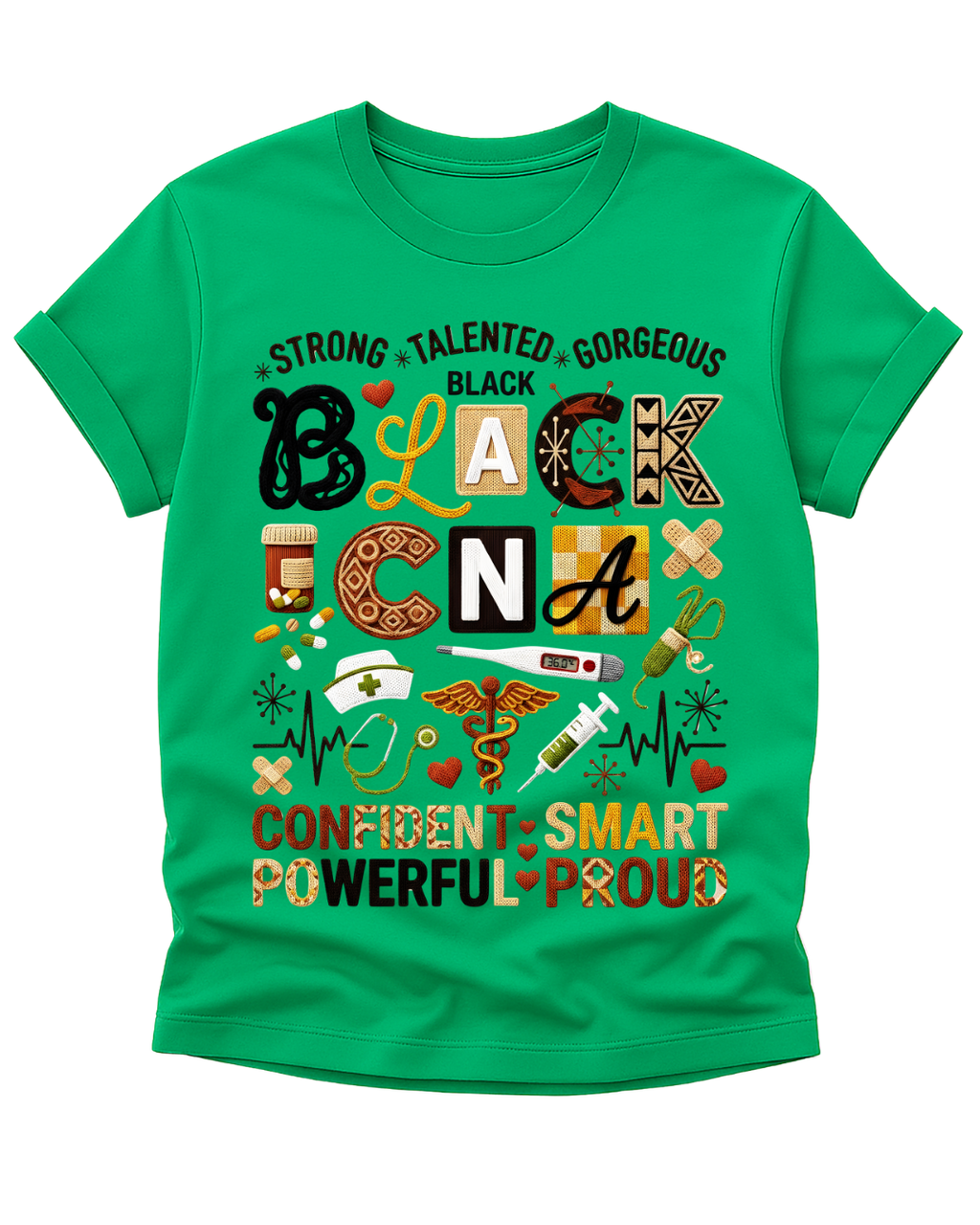 Strong. Talented. Gorgeous. Black CNA T-shirt