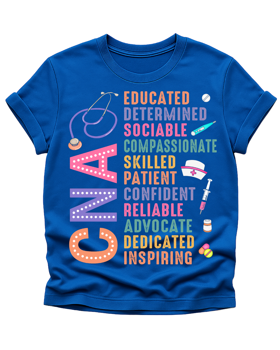 CNA Pride Inspirational T-Shirt