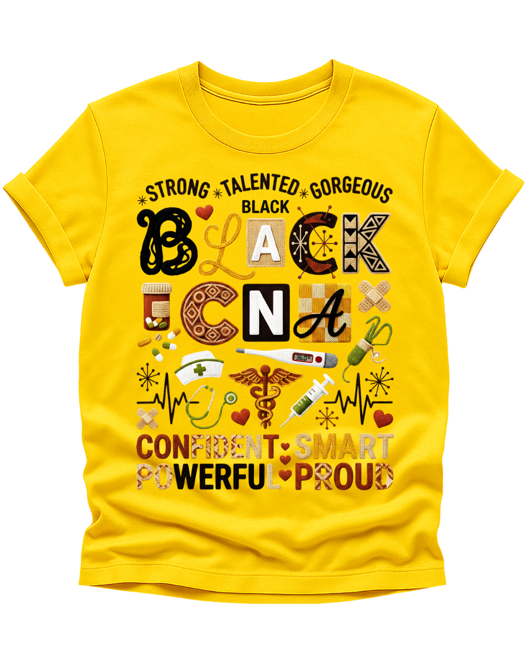 Strong. Talented. Gorgeous. Black CNA T-shirt